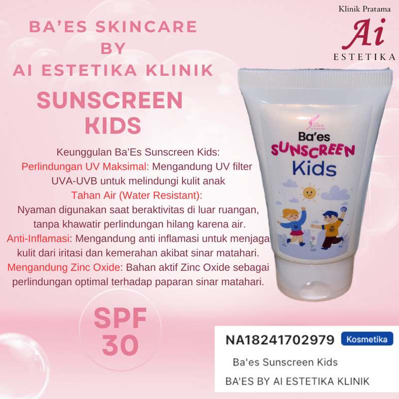 Ba’Es Skincare by Ai Estetika Klinik Sunscreen Kids