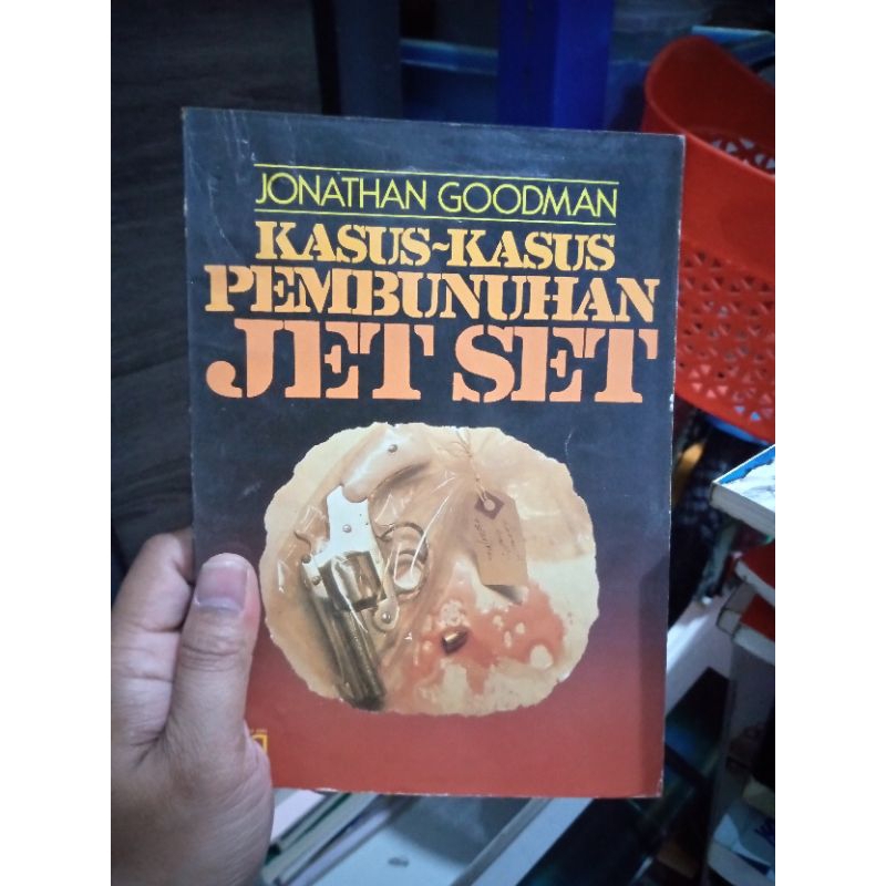 kasus kasus pembunuhan jet set bekas original