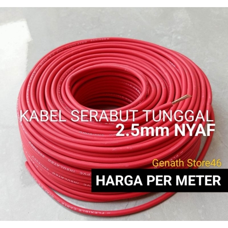 (HARGA PERMETER) KABEL SERABUT TUNGGAL 2.5MM KABEL MERAH SERABUT TUNGGAL 2.5MM KABEL SERABUT TUNGGAL