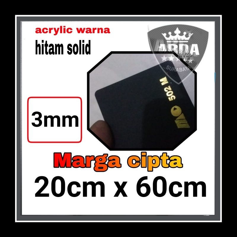 

akrilik 3mm hitam solid 20 x 60 akrilik lembaran marga cipta hitam glossy acrylic black ready stok