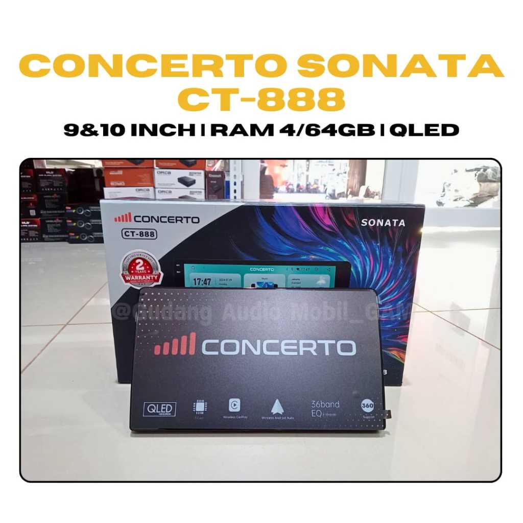 HEAD UNIT ANDROID CONCERTO SONATA CT-888 RAM 4/64GB 9 & 10 INCH