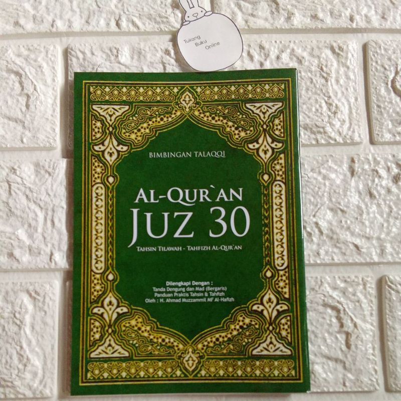 Bimbingan Talaqqi Al Qur'an Juz 30 ( Original)