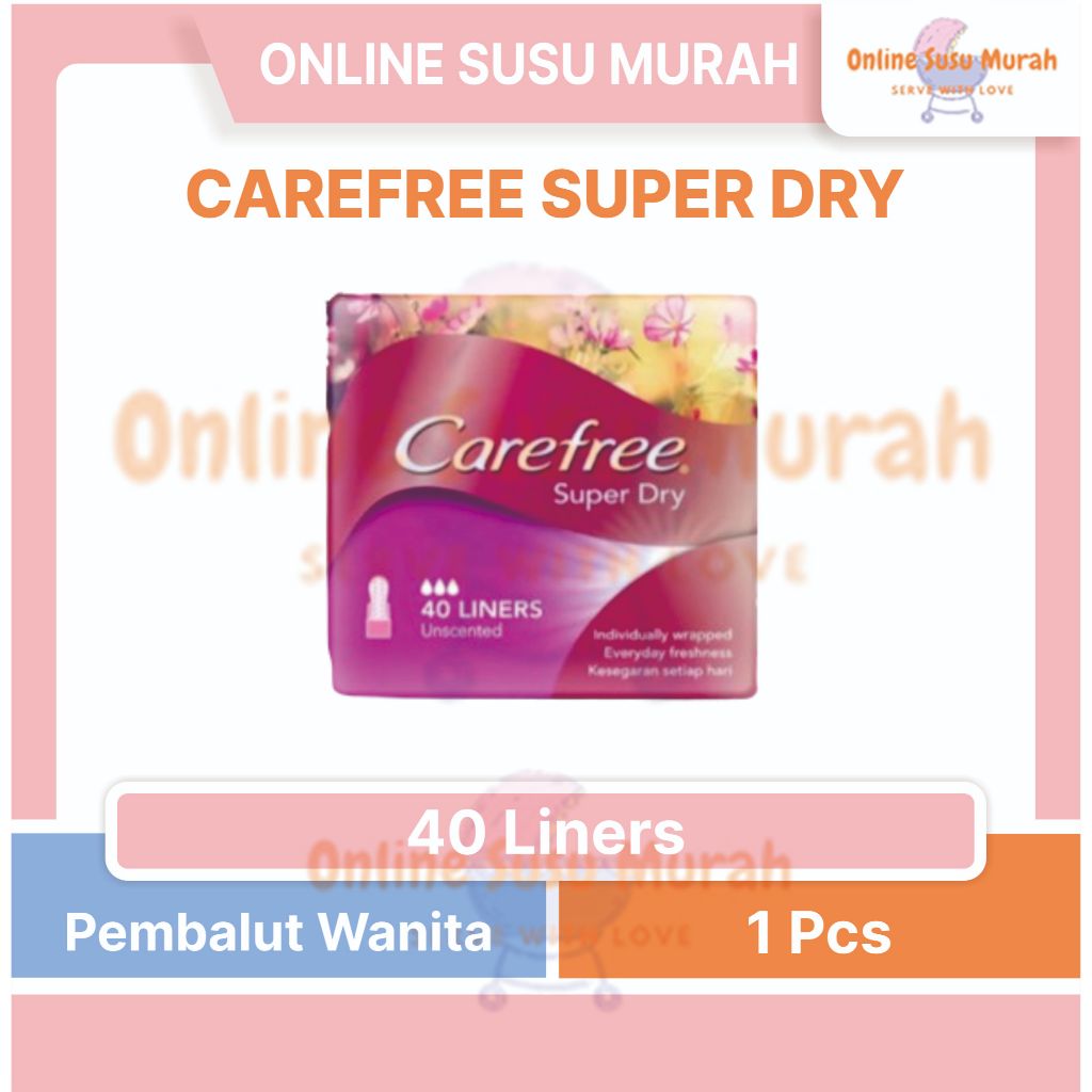 Carefree Super Dry Panty Liner Untuk Kesegaran dan Perlindungan Ekstra 40 Linters PRLA