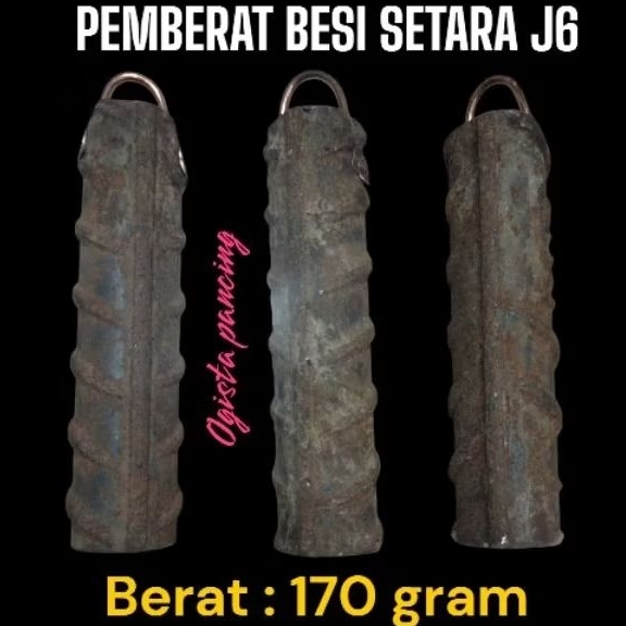 PEMBERAT PANCING BESI SETARA J6 - LADUNG BESI