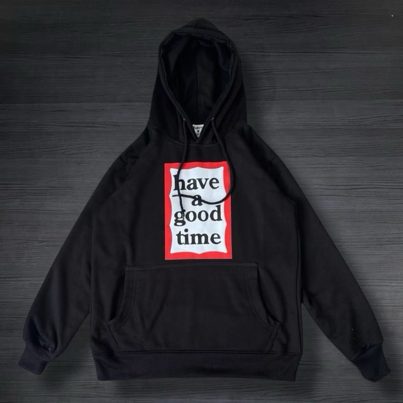 Hoodie have a good time hoodie hagt hodie hagt jaket have a good time