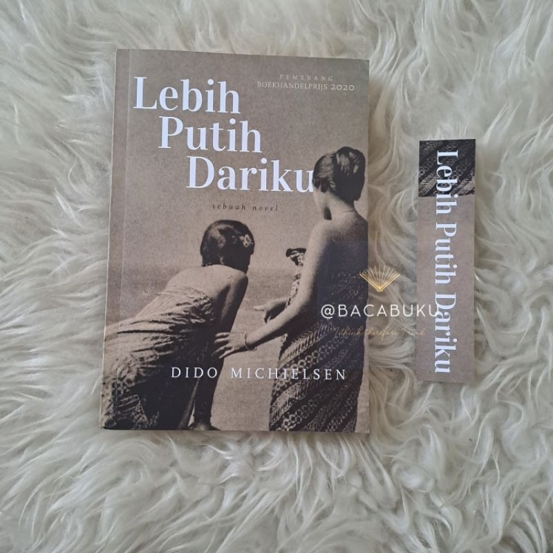 Lebih Putih Dariku - Dido Michielsen - Novel Preloved