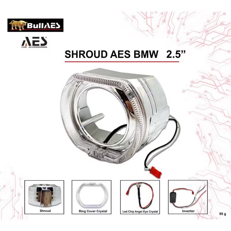 SHROUD BMW 2.5 AES+LED AES
