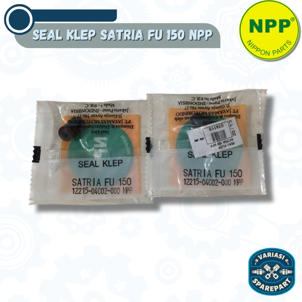 Seal Klep Segel Klep Sil Klep Set Suzuki Satria FU 150 Merk NPP ORI