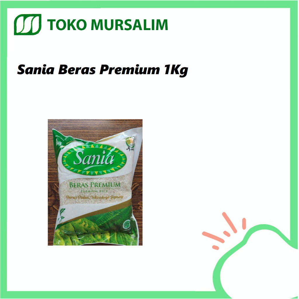 

Sania Beras Premium 1 Kg