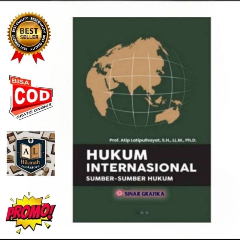 buku hukum internasional,sumber sumber hukum Prof Atip Latipulhayat,S,H,