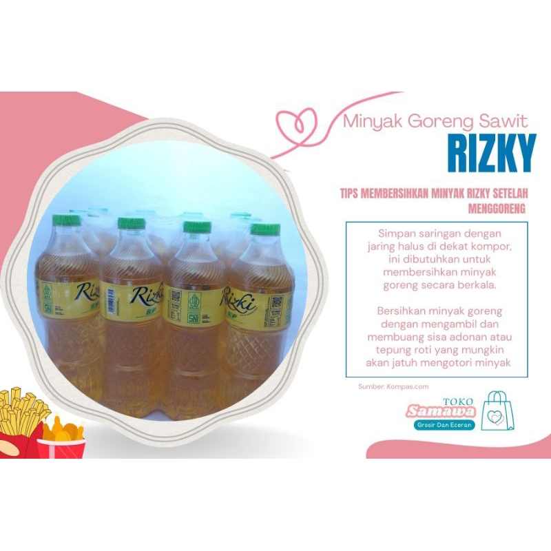 

RB22 SAMAWA - RIZKI MINYAK GORENG 1 KRAT ISI 12
