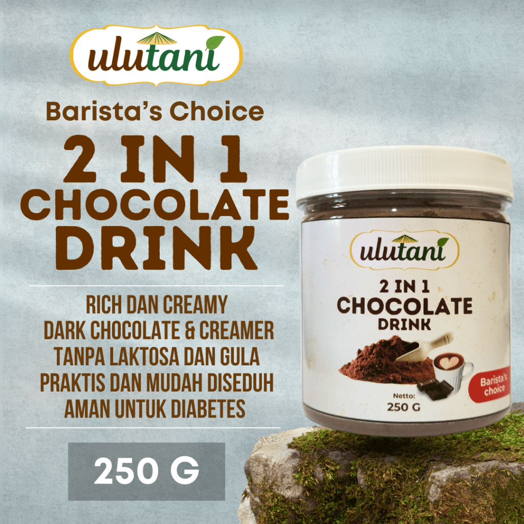 

Chocolate Drink 3 in 1 & 2 in 1 Premium Ulutani