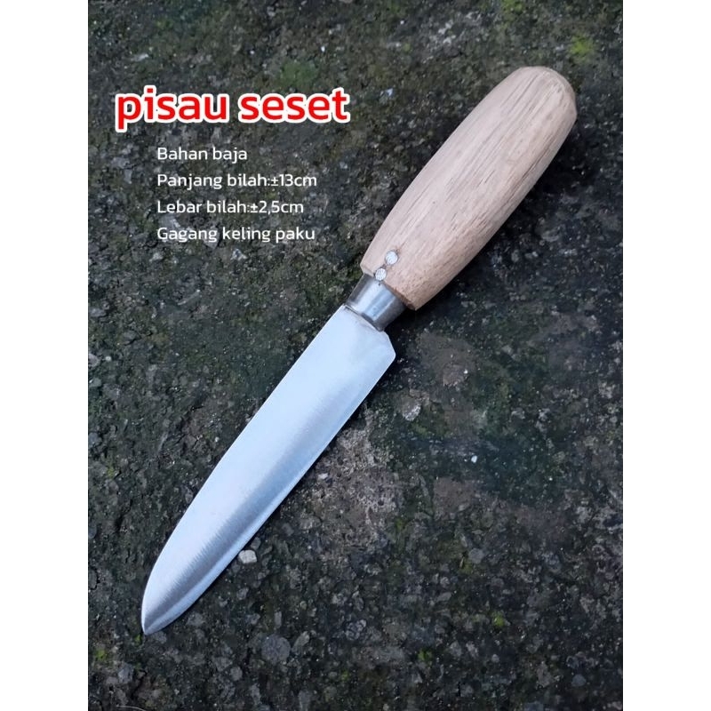 Pisau seset baja asli gagang kayu keling paku