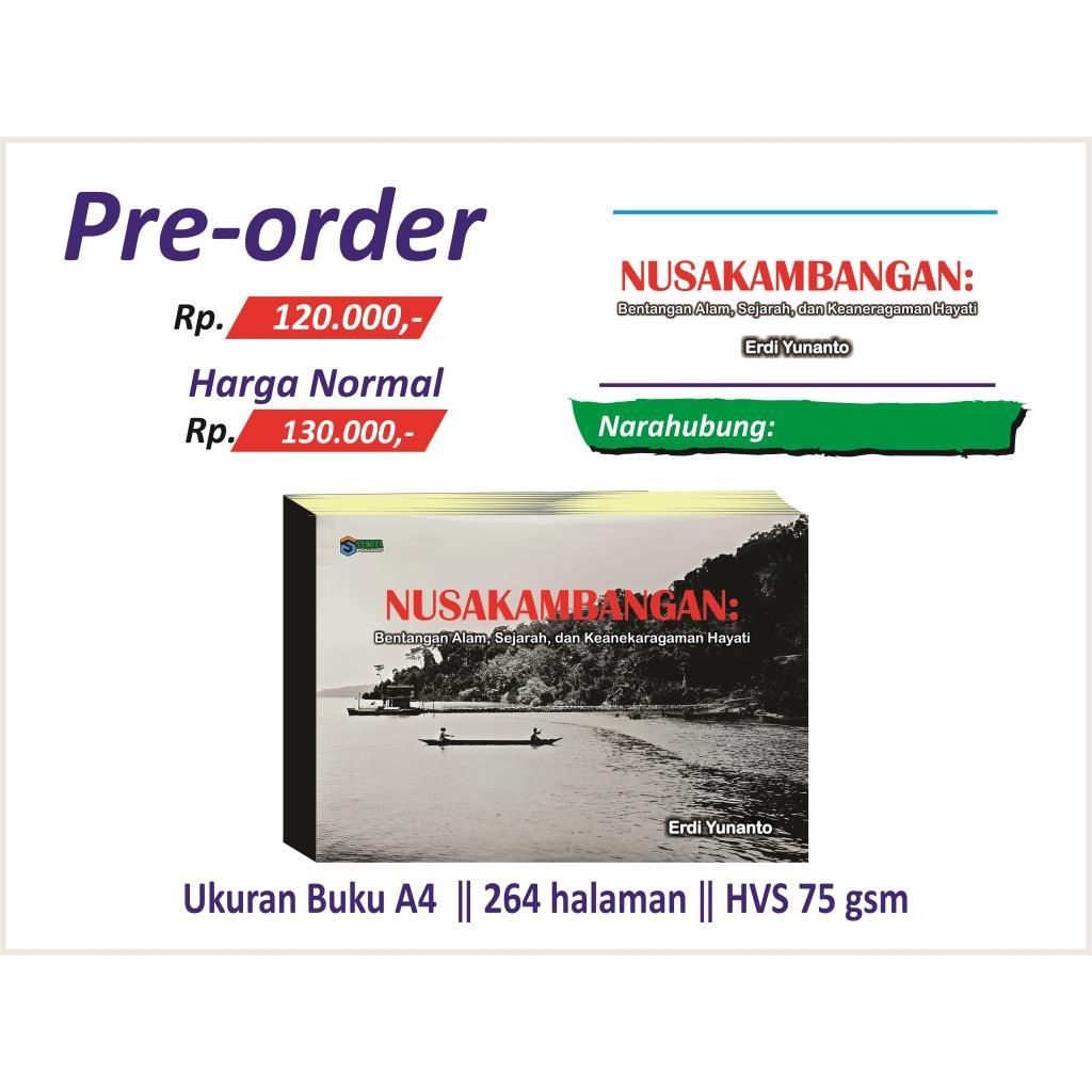 NUSAKAMBANGAN : Bentangan Alam, Sejarah, dan Keanekaragaman Hayati