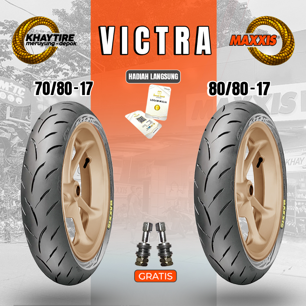 Paket Ban Motor MAXXIS VICTRA 70/80-17 + 80/80-17 Tubeless