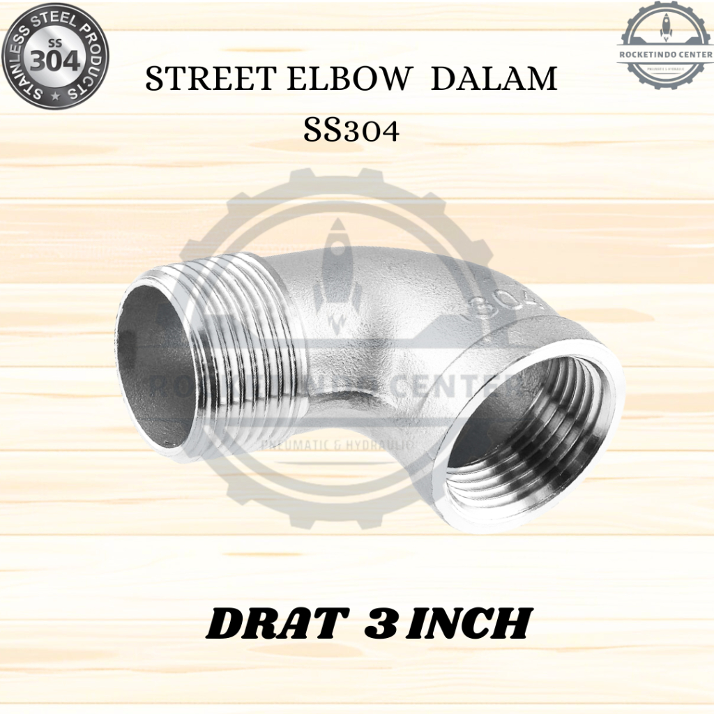 Street Elbow Stainless 304 drat 3" / Elbow Drat Luar Dan Dalam 3 inch