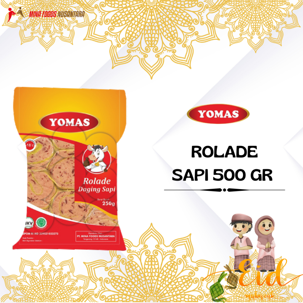 

YOMAS ROLLADE - ROLADE DAGING SAPI 500GR