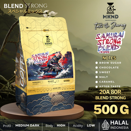 

MKND COFFEE ROASTERY - Samurai Strong Blend 500gr Arabika 20% Robusta 80% | Cappuccino | Medium Dark | Espersso | Tubruk Kopi Biji Kopi 100% Grade 1