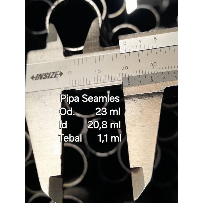 Pipa Besi Seamles Od 23   Id  20,8   Tebal 1,1 ml Pjg 100cm = 42.000.   80cm = 31.500.   70cm = 27.5