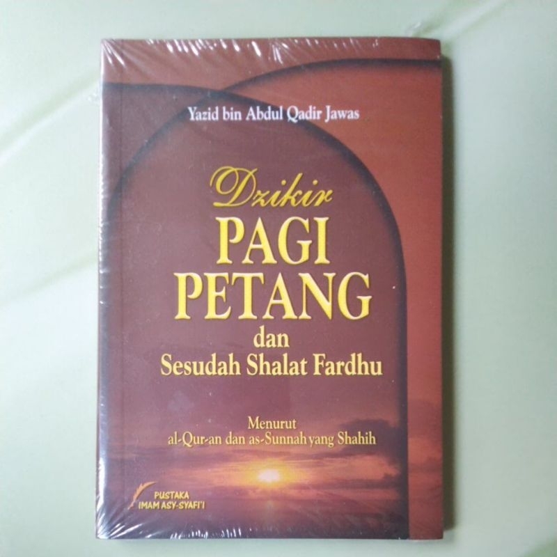 Buku Religi Islam Dzikir Pagi Petang dan Sesudah Shalat Fardhu