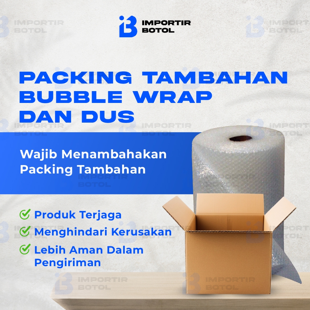 

IMPORTIR BOTOL Dus + Bubble Wrap - Untuk Packing Lebih Aman