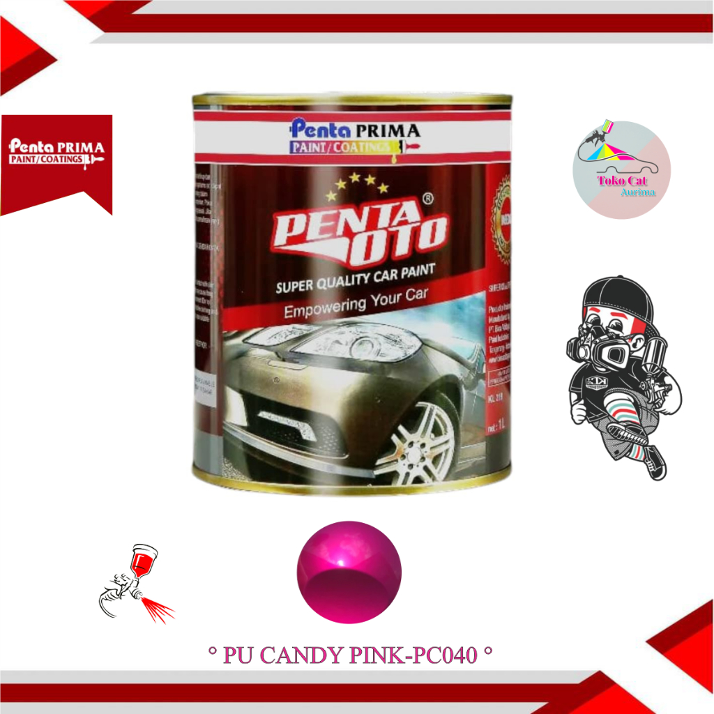 CAT CANDY PINK-PC040 PU PENTA OTO CAT PU CAT DUCO PU  PREMIUM REPACK