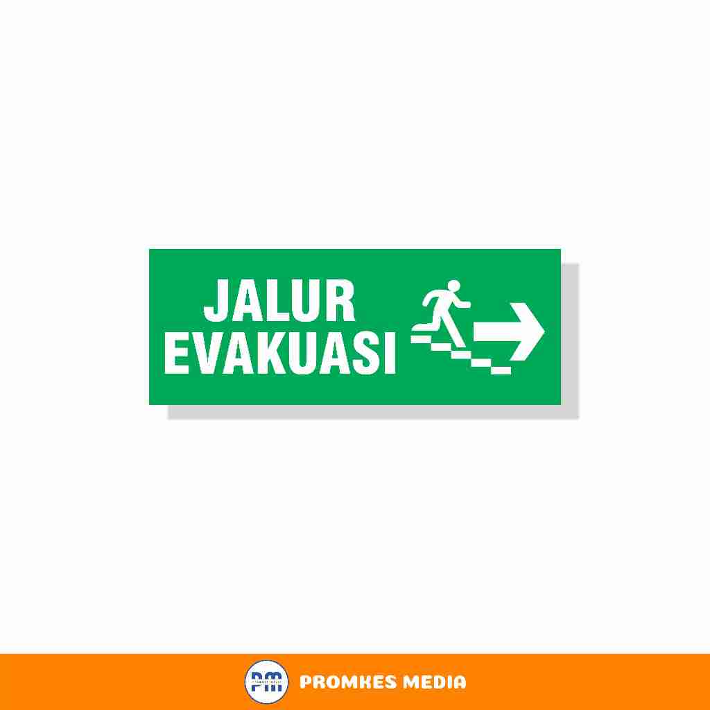 

Jalur Evakuasi Turun Tangga Kanan, Stiker K3
