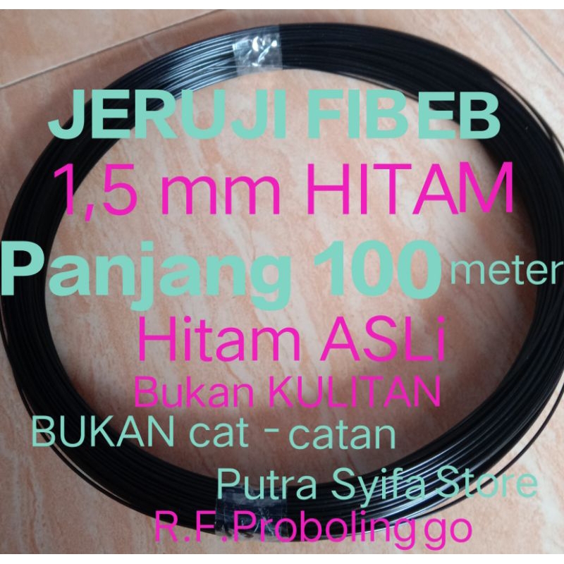 JERUJI FIBER 1,5 MM HITAM panjang 100 meter