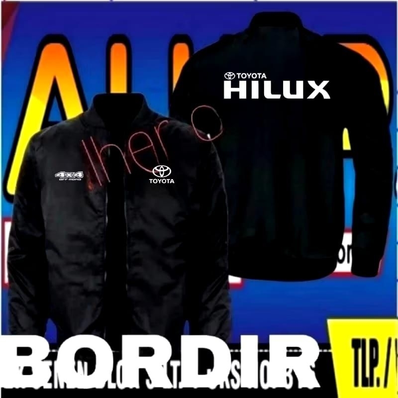 Jaket bordir Toyota Hilux jaket Toyota Hilux jaket bomber Toyota Hilux jaket kerja Toyota Hilux jake
