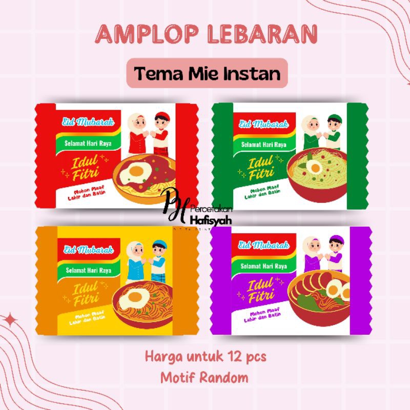 

AMPLOP LEBARAN TEMA MIE INSTAN BENTUK PERMEN ISI 12 PCS