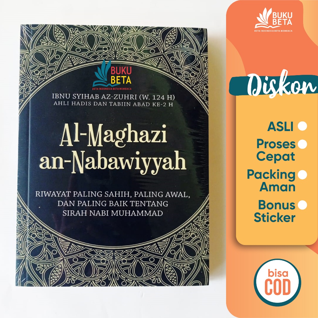 Al-Maghazi an-Nabawiyyah - Ibnu Syihab Az-Zuhri