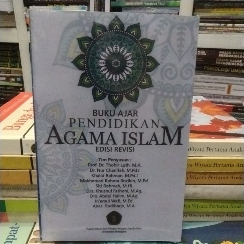 Buku Ajar Pendidikan Agama Islam Edisi Revisi Tim Penyusun UB