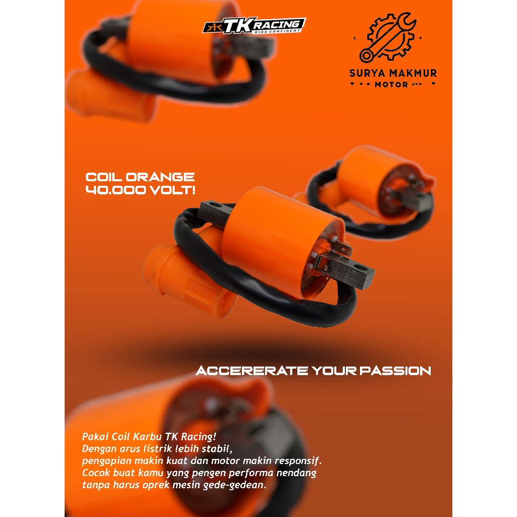 KOIL COIL TK RACING KARBURATOR / KOIL TK RACING ORANGE UNIVERSAL
