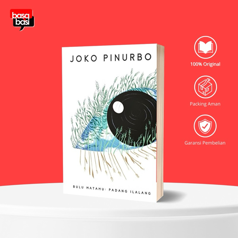 Bulu Matamu Padang Ilalang - Joko Pinurbo (Jokpin)