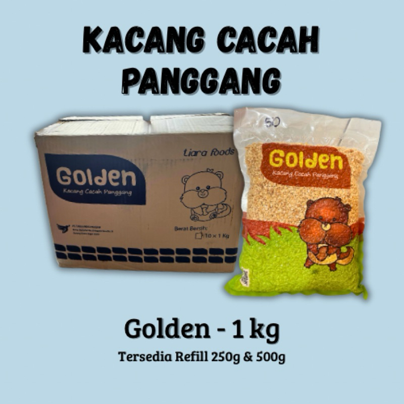 

Kacang Cacah Panggang Golden 1 kg - Refill 250g & 500g