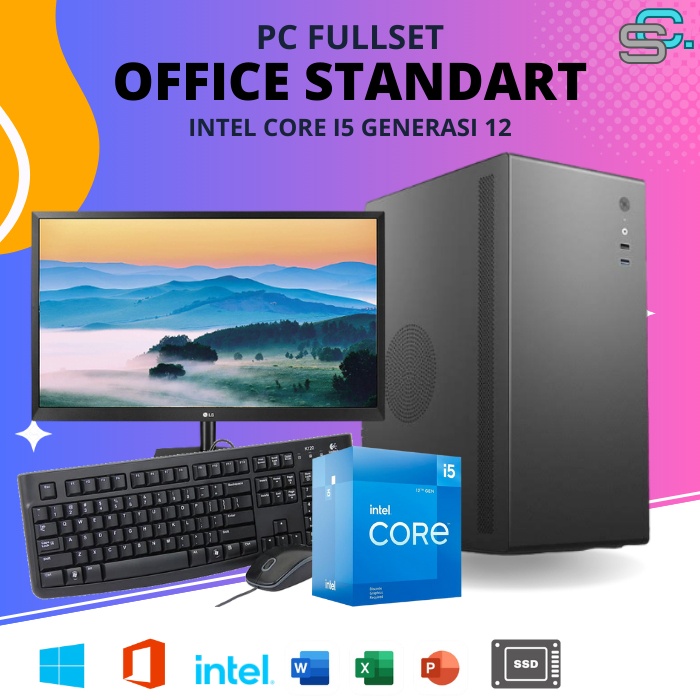 PC FULLSET INTEL CORE I5 12400F KOMPUTER STANDARD KANTOR GENERASI TERBARU