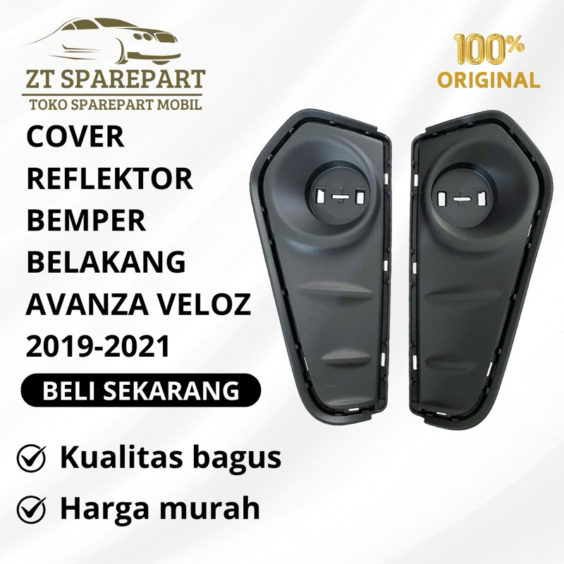 COVER REFLEKTOR BEMPER BELAKANG AVANZA VELOZ 2019-2021 ORIGINAL