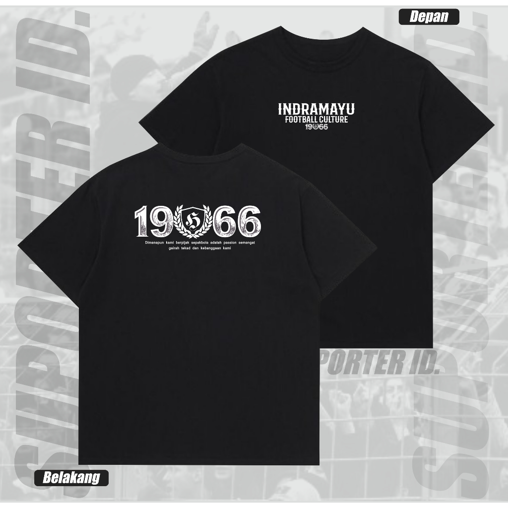 Kaos Suporter Indramayu Tshirt Indramayu Football Culture 1966