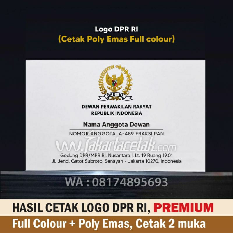 

Kartu Nama Anggota DPR RI dengan LOGO EMAS PREMIUM