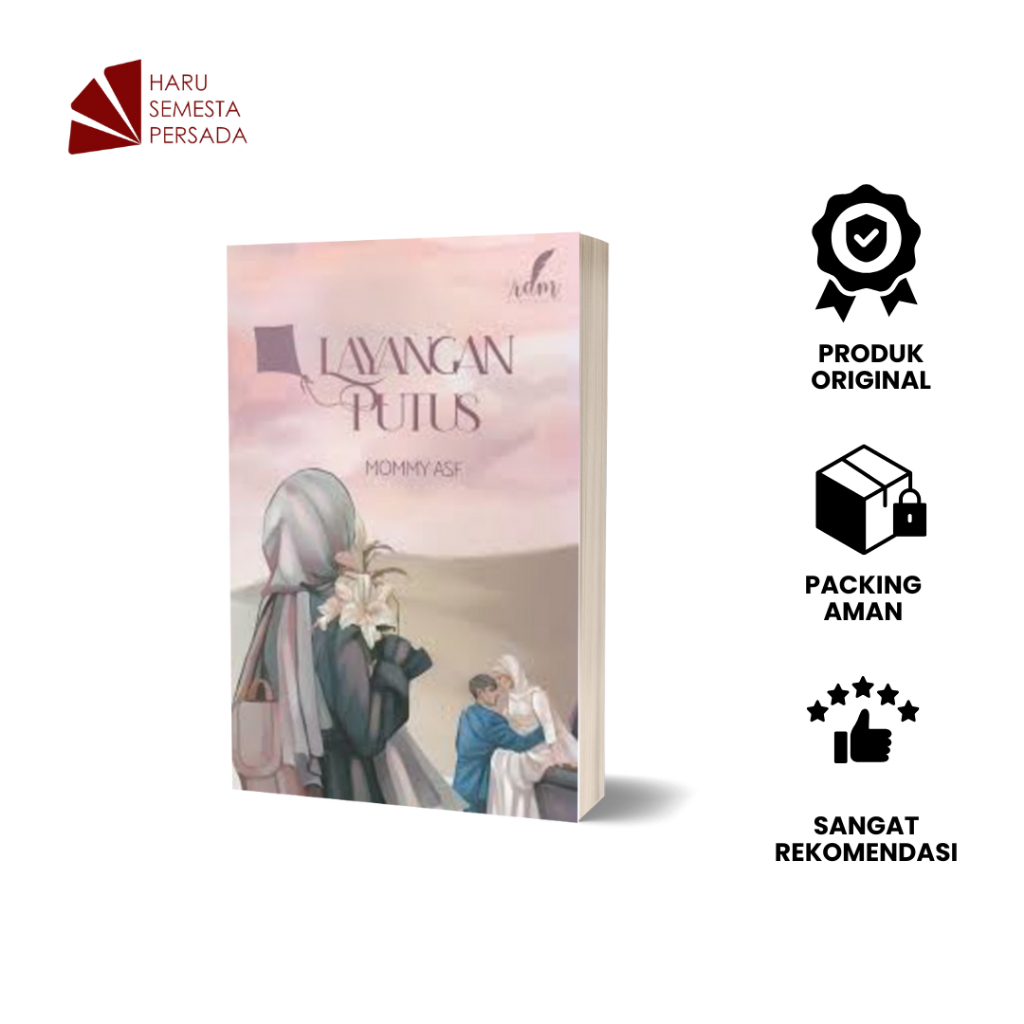 NOVEL LAYANGAN PUTUS - MOMMY ASF