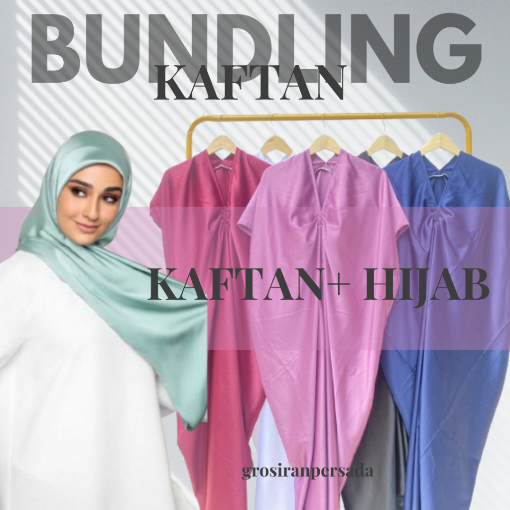 Promo Ramadhan Hijab dan Kaftan Bundling Kaftan Hijab Lengan Panjang Satin Premium / Kaftan / Kaftan