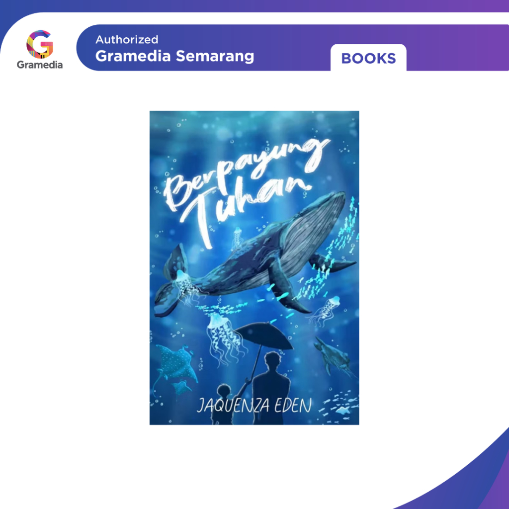 Gramedia - Berpayung Tuhan (Akad)