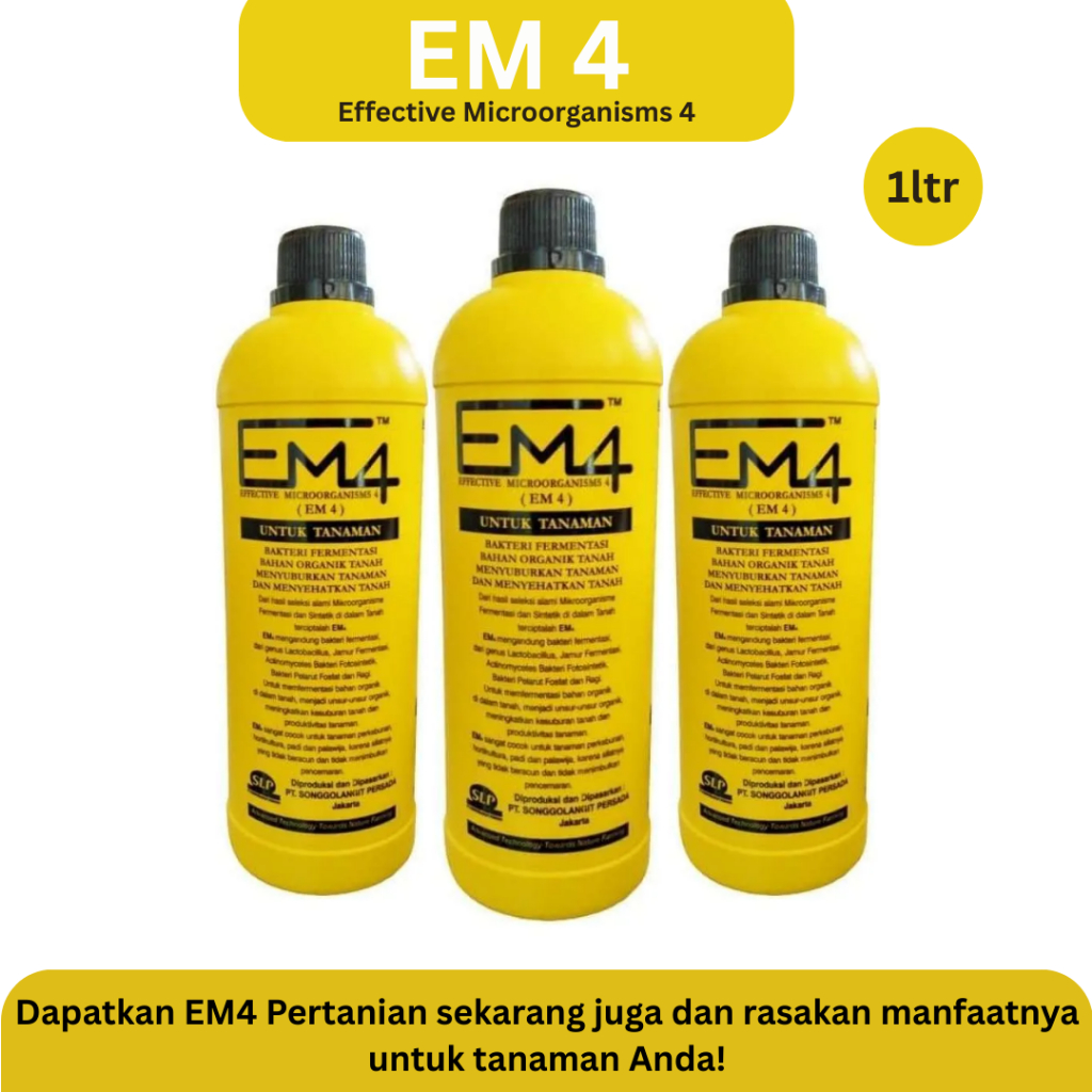 EM4 Pertanian - Effective Microorganisms 4 - Pupuk Organik Cair untuk Tanah, Tanaman, & Kompos