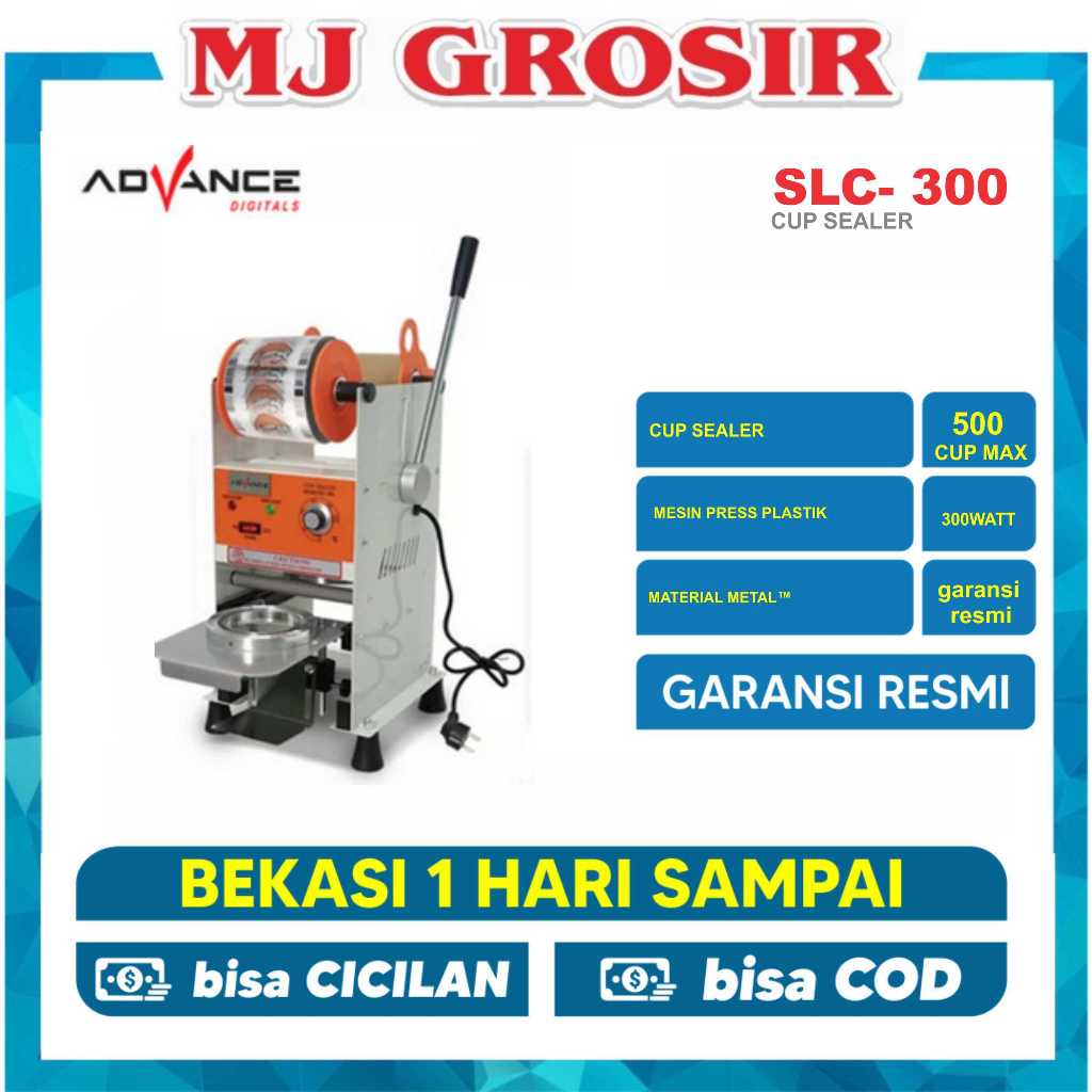 ADVANCE CUP SEALER SLC 300 CUP MINUMAN ALAT PRESS PLASTIK