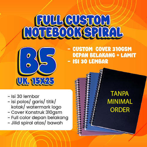 

Notebook Spiral Notes B5 Custom Cover Depan Belakang (30 Lembar)