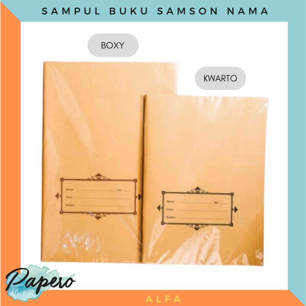 

Sampul Buku Nama Samson Alfa Ukuran Boxy / Kwarto isi 20