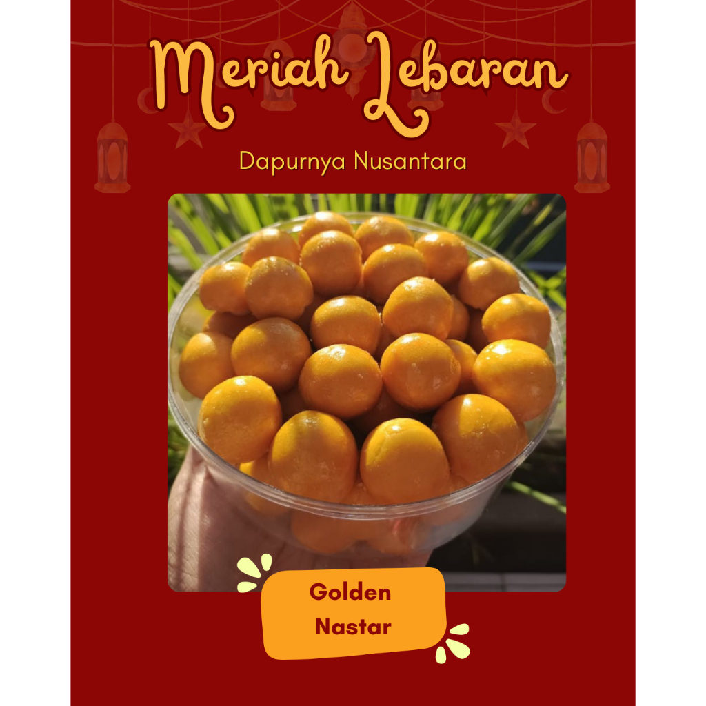 

Meriah Lebaran Dapurnya Nusantara Golden Nastar
