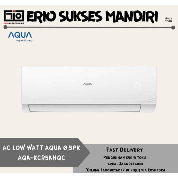 AQUA Elektronik Air Conditioner Low Watt AC 1/2PK AQA-KCR5AHQC