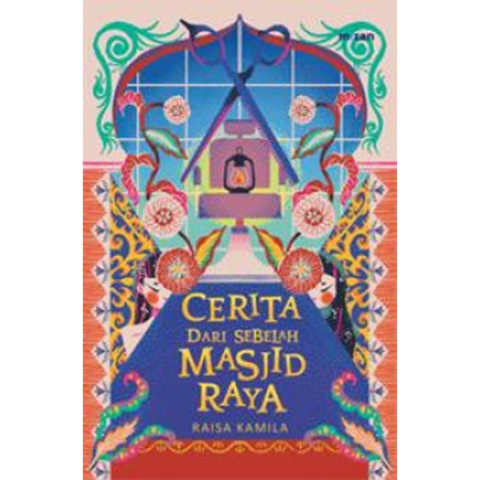 Cerita Dari Sebelah Masjid Raya