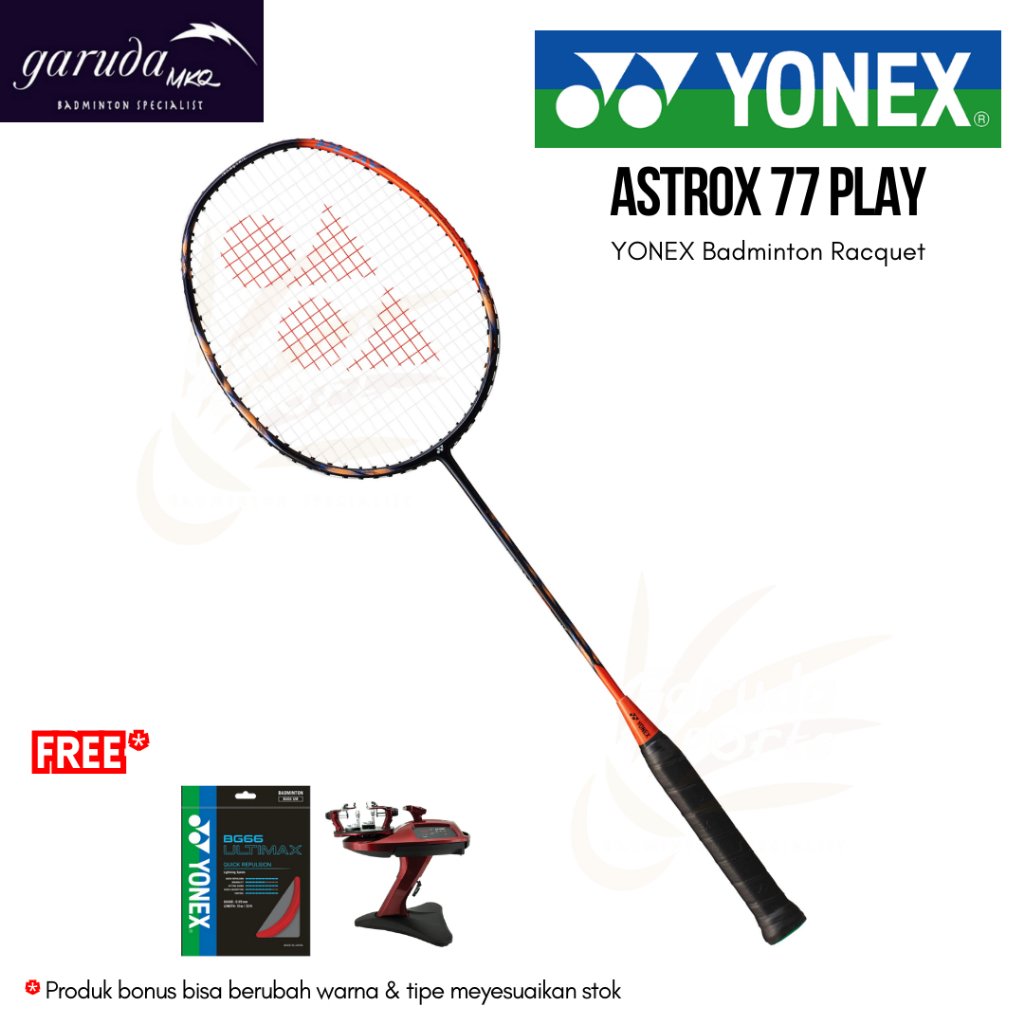 RAKET BADMINTON YONEX ASTROX 77 PLAY / YONEX AX 77 PLAY YONEX ASTROX SP